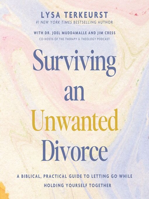 Title details for Surviving an Unwanted Divorce by Lysa TerKeurst - Available
